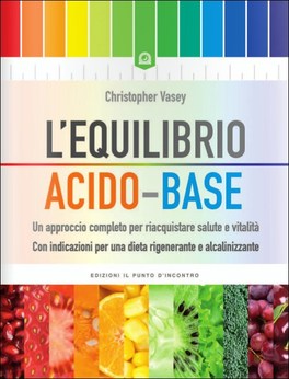 L'Equilibro Acido-Base