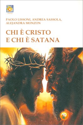 Chi è Cristo e chi è Satana — Libro - 1