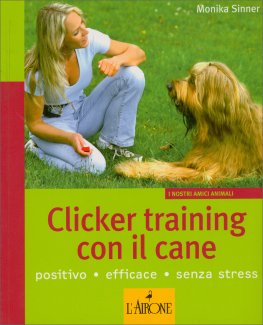 Clicker Training con il Cane — Libro - 1