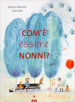 Com'è Essere Nonni? — Libro - 1