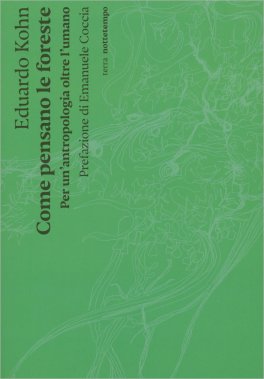 Come Pensano le Foreste — Libro - 1