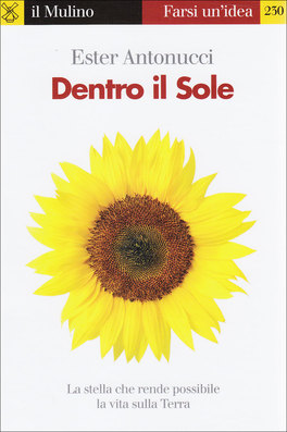 Dentro il Sole  — Libro - 1