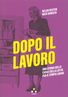 Dopo il Lavoro — Libro - 1