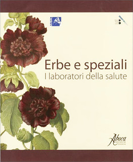 Erbe e Speziali - I Laboratori della Salute — Libro - 1