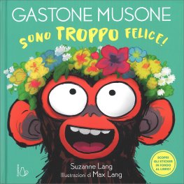 Gastone Musone - Sono Troppo Felice! — Libro - 1