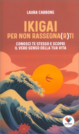 Ikigai per Non Rassegna(r)ti — Libro - 1