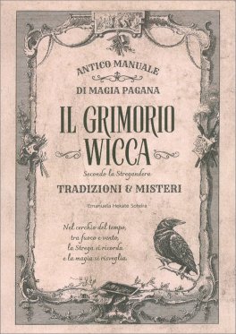 Il Grimorio Wicca - Antico Manuale di Magia Pagana — Libro - 1