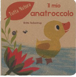 Il Mio Anatroccolo — Libro - 1