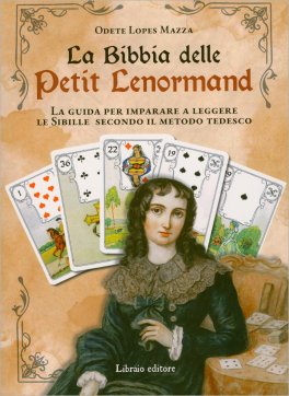 La Bibbia delle Petit Lenormand — Libro - 1