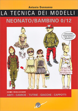 La Tecnica dei Modelli - Neonato/Bambino 0/12 — Libro - 1