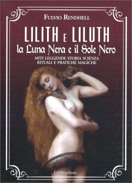 Lilith e Liluth — Libro - 1