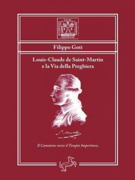 Louis-Claude de Saint-Martin e la Via della Preghiera — Libro - 1