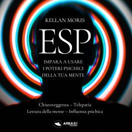 Mp3 - ESP - Impara a Usare i Poteri Psichici della Mente — Audiolibro - 1