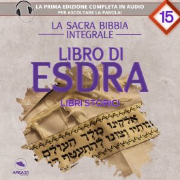 Mp3 - La Sacra Bibbia Integrale - Libro di Esdra — Audiolibro - 1