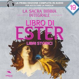 Mp3 - La Sacra Bibbia Integrale - Libro di Ester — Audiolibro - 1