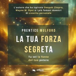 Mp3 - La Tua Forza Segreta — Audiolibro - 1