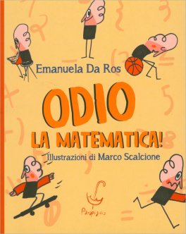 Odio la Matematica! — Libro - 1