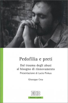 Pedofilia e Preti — Libro - 1
