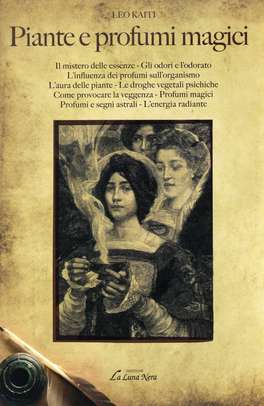 Piante e Profumi Magici  — Libro - 1