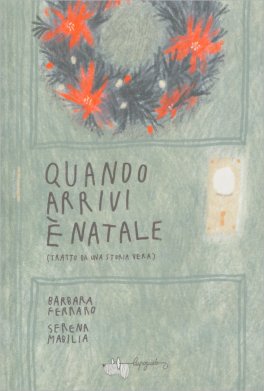 Quando Arrivi è Natale — Libro - 1