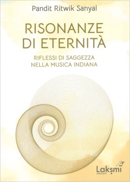 Risonanze di Eternità - Resonating Eternity — Libro - 1