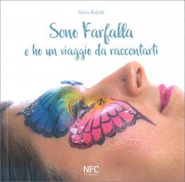 Sono Farfalla e ho un Viaggio da Raccontarti — Libro - 1