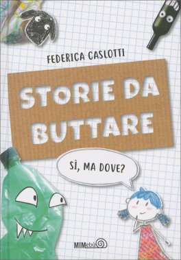 Storie da Buttare — Libro - 1