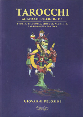 Tarocchi - Gli Specchi dell'Infinito — Libro - 1