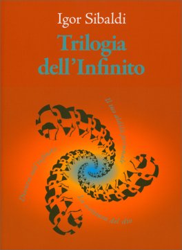 Trilogia dell'Infinito — Libro - 1
