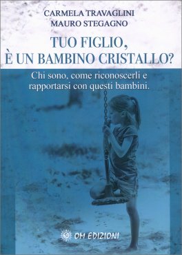 Tuo Figlio, è un Bambino Cristallo? — Libro - 1