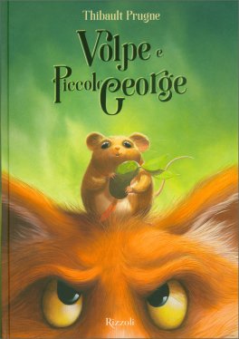 Volpe e Piccolo George — Libro - 1