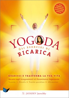 Yogoda - Gli Esercizi di Ricarica — Libro - 1