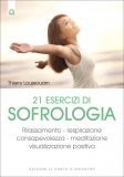 21 Esercizi di Sofrologia — Libro