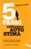 5 Passi per Rafforzare la tua Autostima — Libro