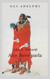 Alce Nero Parla — Libro