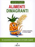 Alimenti Dimagranti  — Libro