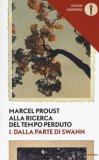 Alla Ricerca Del Tempo Perduto. Vol. 1: Dalla Parte Di Swann — Libro