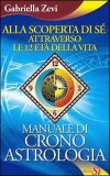 Alla Scoperta di sè attraverso le 12 età della vita — Libro