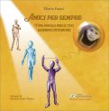 Amici per Sempre — Libro
