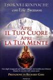 Apri il tuo Cuore apri la Tua Mente  — Libro