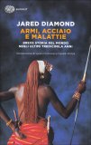 Armi, Acciaio e Malattie — Libro