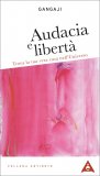 Audacia e Libertà — Libro