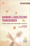 Bambini e Adolescenti Transgender — Libro