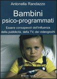 Bambini Psico-Programmati — Libro