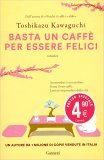 Basta un Caffè per Essere Felici — Libro