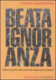 Beata Ignoranza — Libro