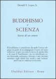 Buddhismo e Scienza — Libro