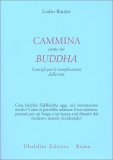 Cammina come un Buddha — Libro
