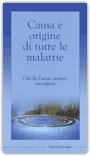 Causa e Origine di Tutte le Malattie — Libro