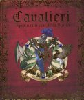 Cavalieri - I più Nobili Eroi della Storia — Libro